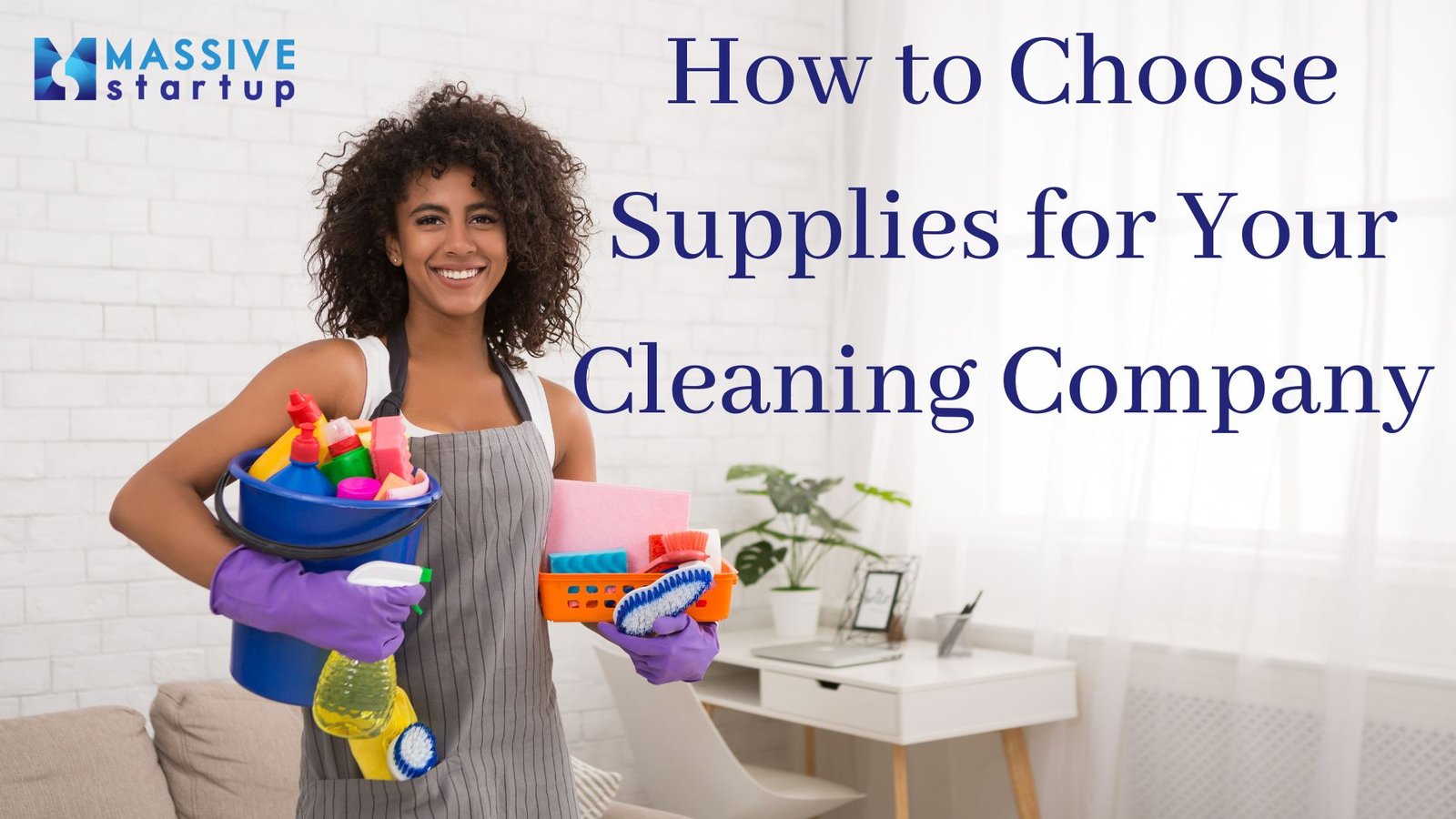 How to Choose Supplies for Your Cleaning Company