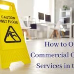 How to Offer Commercial Cleaning Services in the UK